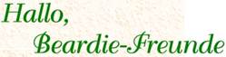 schriftzug Hallo Beardie-Freunde